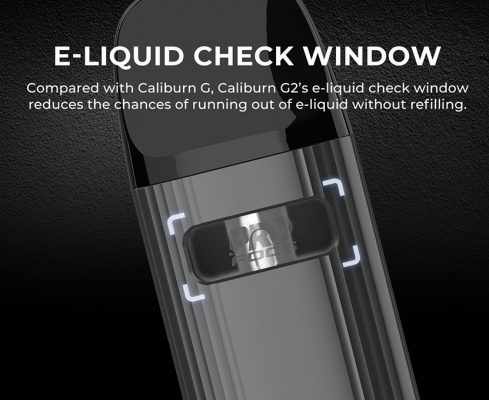 Caliburn G2 Kit Eliquid check window